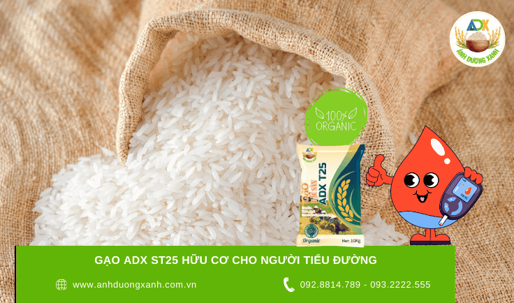gao-adx-ST25-Huu-co-cho-nguoi-tieu-duong.